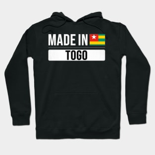 Made In Togo - Gift for Togolese With Roots From Togo Hoodie